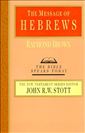The Message of Hebrews