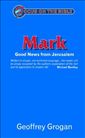 Mark: Good News from Jerusalem