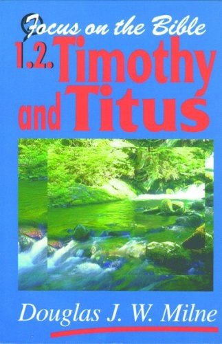 1 & 2 Timothy, Titus