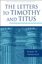 The Letters to Timothy and Titus
