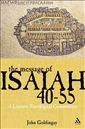 The Message of Isaiah 40-55: A Literary-theological Commentary