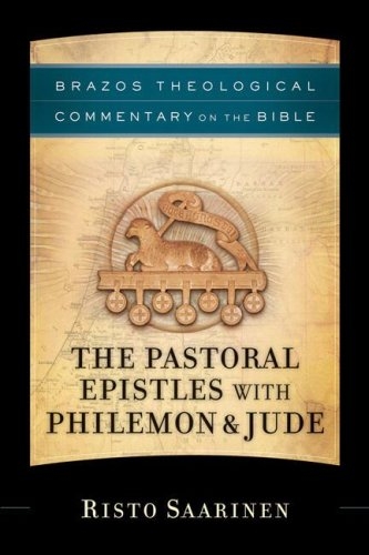 Pastoral Epistles with Philemon & Jude, The 