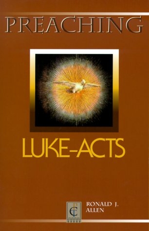 Preaching Luke-Acts