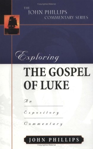 Exploring the Gospel of Luke 