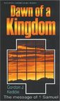 Dawn of a Kingdom, The message of 1 Samuel