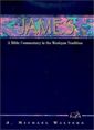 James: A Bible Commentary in the Wesleyan Tradition