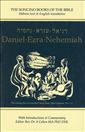 Daniel, Ezra, Nehemiah: Hebrew Text & English Translation