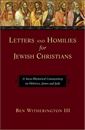 Letters and Homilies for Jewish Christians: A Socio-Rhetorical Commentary on Hebrews, James and Jude