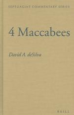 4 Maccabees: Introduction And Commentary on the Greek Text in Codex Sinaiticus 