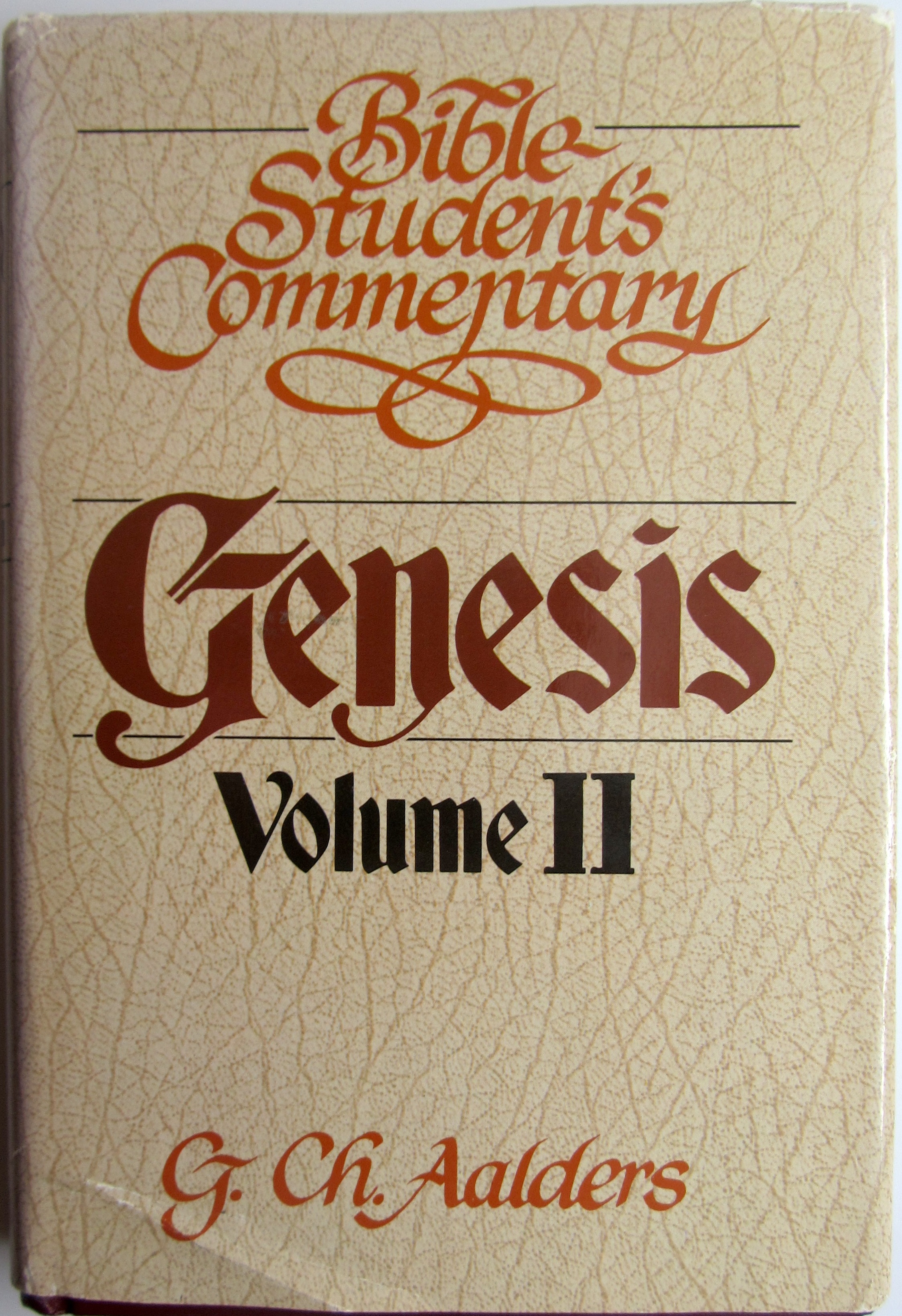 Bible Student's Commentary: Genesis 