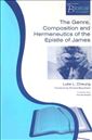 Genre, Composition and Hermeneutics of the Epistle of James