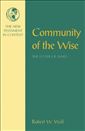 Community of the Wise: The Letter of James
