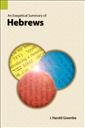 An Exegetical Summary of Hebrews