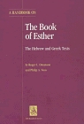 A Handbook on the Book of Esther: The Hebrew and Greek Texts