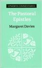 The Pastoral Epistles: 1 And 2 Timothy and Titus