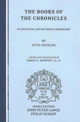 The Books of the Chronicles: An Exegetical and Doctrinal Commentary