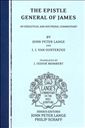 The Epistle General of James: An Exegetical and Doctrinal Commentary