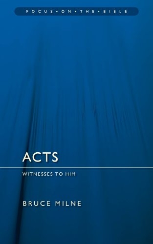 Acts: Witnesses to Him