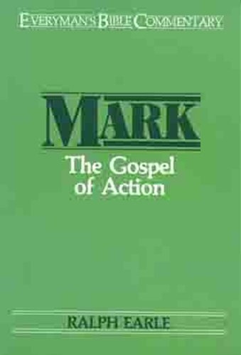 Mark: The Gospel of Action 