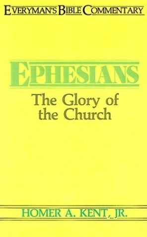 Ephesians: The Glory of the Church 