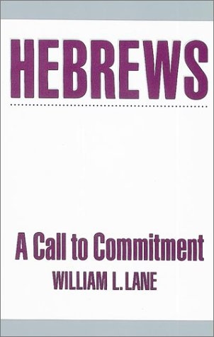 Hebrews: A Call to Commitment