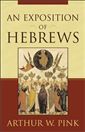 An Exposition of Hebrews