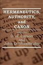 Hermeneutics, Authority, and Canon