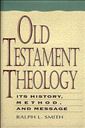 Old Testament Theology: Its History, Method, and Message