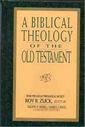 A Biblical Theology of the Old Testament