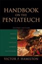 Handbook on the Pentateuch: Genesis, Exodus, Leviticus, Numbers, Deuteronomy