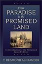 From Paradise to the Promised Land: An Introduction to the Pentateuch