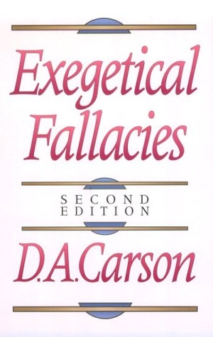 Exegetical Fallacies