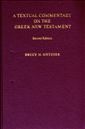 A Textual Commentary on the Greek New Testament