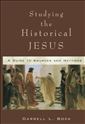 Studying the Historical Jesus: A Guide to Sources and Methods