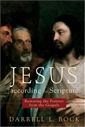 Jesus according to Scripture: Restoring the Portrait from the Gospels