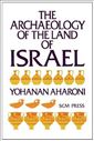 The Archaeology of the Land of Israel