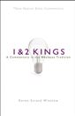 1 & 2 Kings: A Commentary in the Wesleyan Tradition