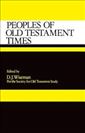 Peoples of Old Testament Times (Society for Old Testament Studies)