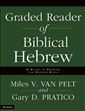 Graded Reader of Biblical Hebrew: A Guide to Reading the Hebrew Bible