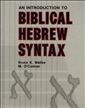 An Introduction to Biblical Hebrew Syntax