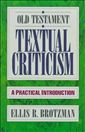 Old Testament Textual Criticism: A Practical Introduction