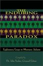 The Enduring Paradox: Exploratory Essays in Messianic Judaism