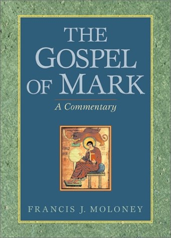 The Gospel of Mark: A Commentary