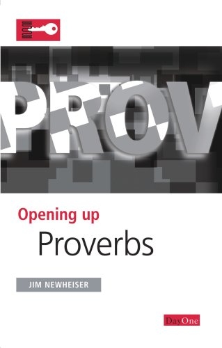 Opening up Proverbs