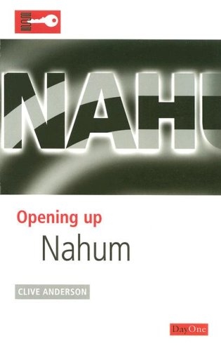 Opening Up Nahum