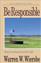 Be Responsible (1 Kings): Being Good Stewards of God's Gifts