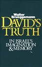 David's Truth in Israel's Imagination & Memory