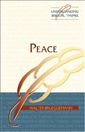 Peace (Understanding Biblical Themes)