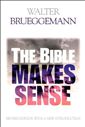 The Bible Makes Sense