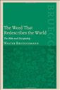 The Word That Redescribes the World: The Bible and Discipleship